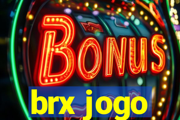 brx jogo